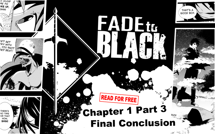 Chapter 1 Part 3 (Fade to Black – Volume 1)